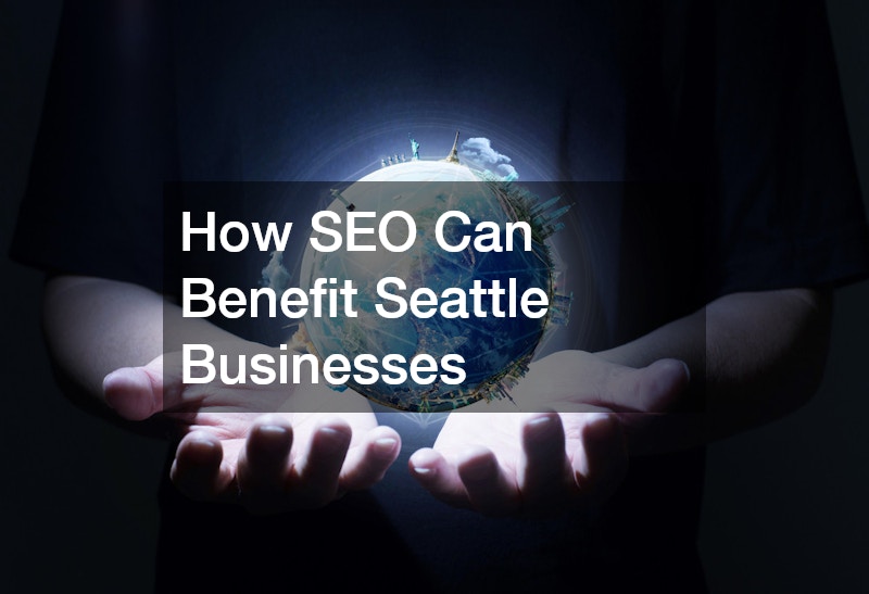 How SEO Can Benefit Seattle Businesses